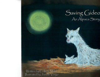 Saving Gideon - An Alpaca Story Book Fun Saving Gideon