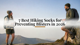 7 Best Hiking Socks for Preventing Blisters in 2026