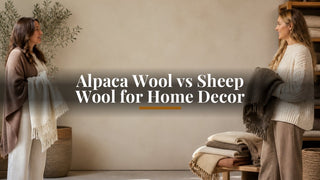 Alpaca Wool vs Sheep Wool for Home Decor - Purely Alpaca